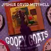 Joshua David Mitchell - Gooey Goats (Original Short Film Soundtrack)